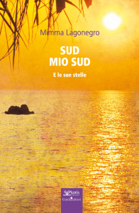 “Sud mio Sud”, il nuovo libro di Mimma Lagonegro @  libreria “Io ci sto” | Roma | Lazio | Italia