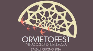 Orvietofest 2016 @ Orvieto 