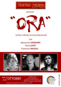 “Ora” di Luca Giacomozzi, al Teatro L’Aura si raccontano tre storie di desiderio e cambiamento