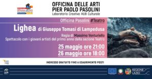 “Lighea”, lo spettacolo di Giuseppe Tomasi di Lampedusa all’Officina Pasolini