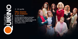 Anna Galiena e Debora Caprioglio in scena al Quirino con “Otto donne e un mistero”