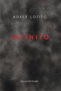 "Infinito". Personale di Adele Lotito